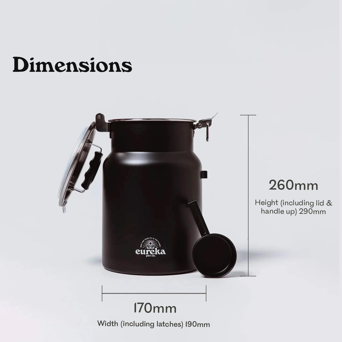 Eureka Pet Co. matte black airtight dog food storage bin with scoop showing dimensions — 170mm wide, 260mm tall, 290mm with lid and handle up